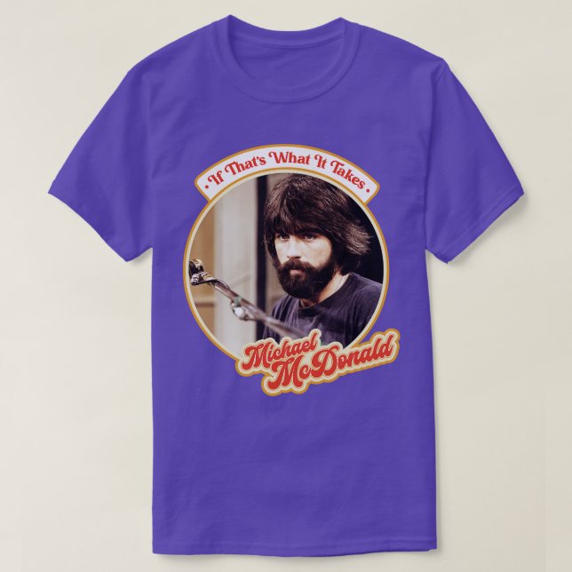 Camiseta Si eso es lo que se necesita (Diseño del anverso)