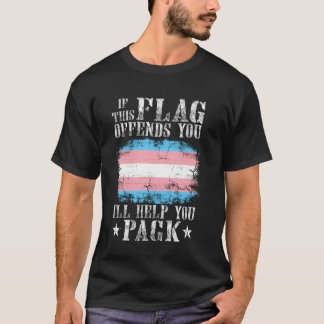 Camiseta Si esta bandera le ofende, transgreda el orgullo a