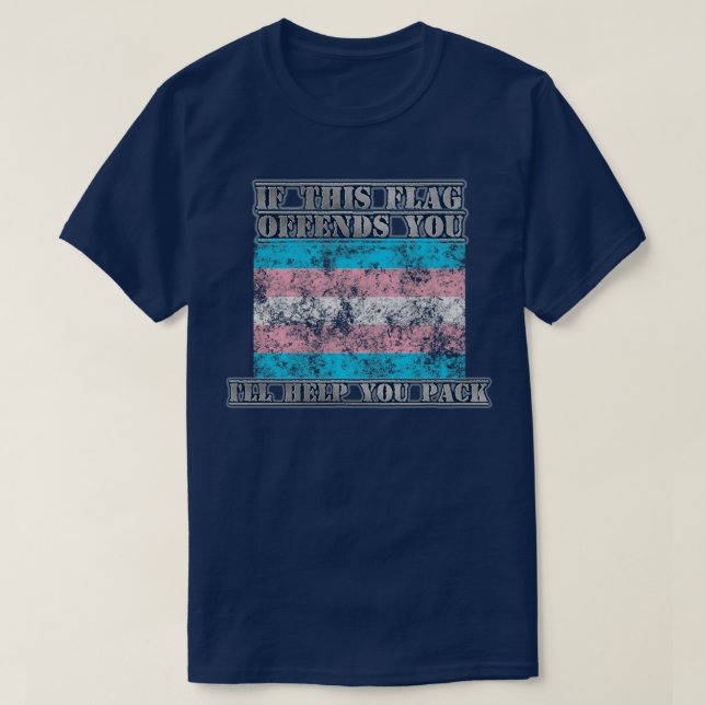 Camiseta si esta bandera ofende el orgullo transgénero (Diseño del anverso)