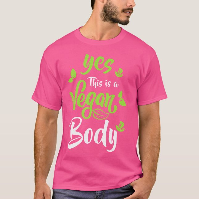 Camiseta Sí, Esta Es Una Construcción Natural Del Cuerpo Ve (Anverso)