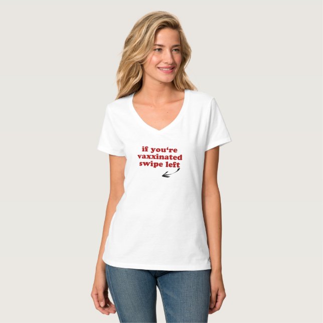 Camiseta Si Está Vacunado Gire A La Izquierda - Freethinker (Anverso completo)