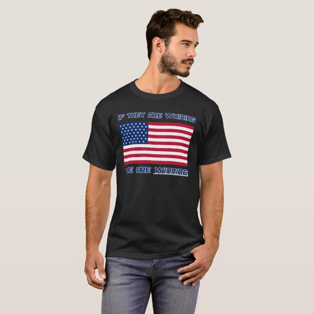 Camiseta - ¡Si están llorando, estamos ganando! (Anverso completo)