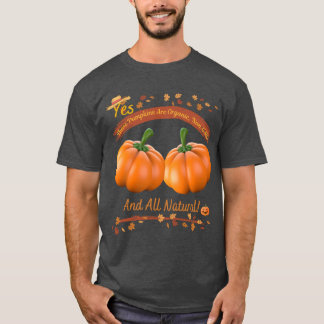Camiseta Sí, estas calabazas son orgánicas