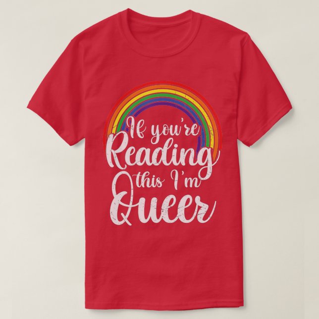 Camiseta Si Estás Leyendo Esta Im Lesbiana Queer Gay P (Diseño del anverso)