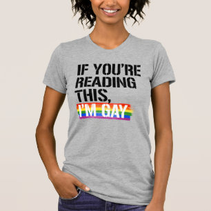 Camiseta Si estás leyendo esto, soy gay