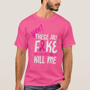 Camiseta Sí, Estos Son Falsos Mis Verdaderos Intentan Matar