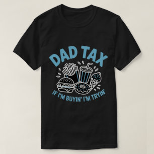 Camiseta Si Estoy Comprando Estoy Probando Impuesto de Pa