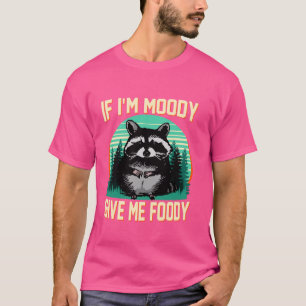 Camiseta Si estoy de mal humor dame comida divertido sarcás