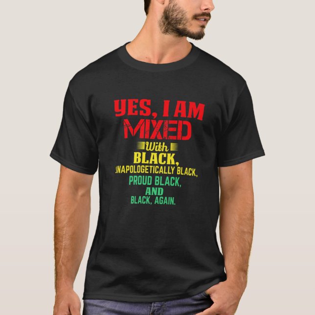 Camiseta Sí, Estoy Mezclado Con Black Orud African Black Hi (Anverso)