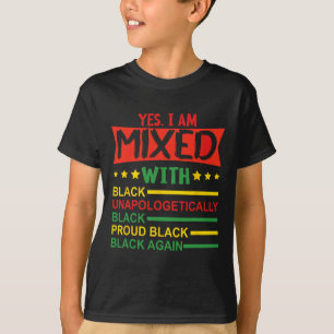 Camiseta Sí, estoy mezclado con negro Orgulloso africano ne
