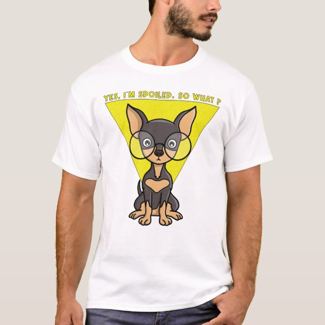 Camiseta Sí, estoy mimado. ¿Y qué? (Anverso)