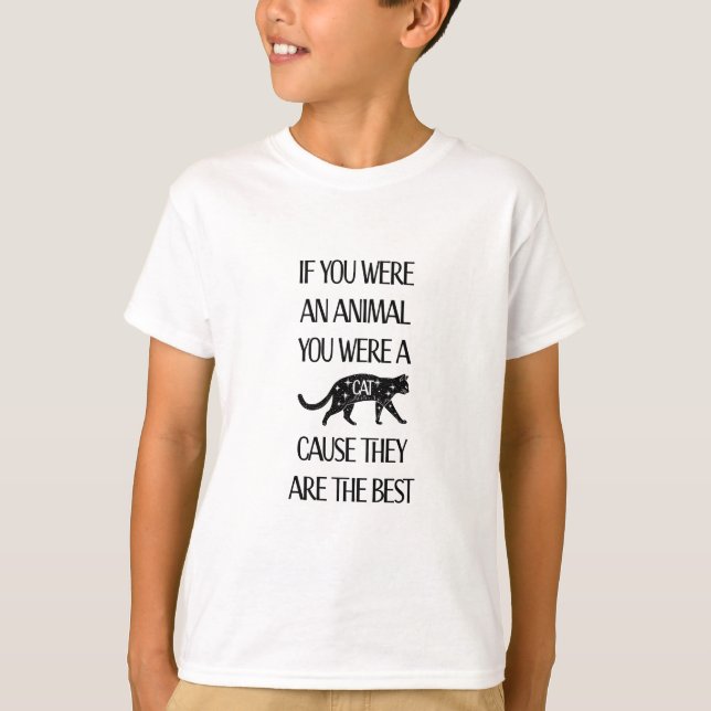 Camiseta Si fueras un animal eras un gato T-Shirt (Anverso)
