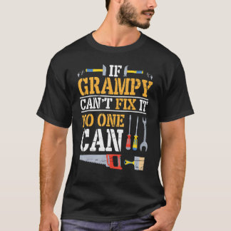 Camiseta Si Grampy no puede arreglarlo, nadie puede alegrar