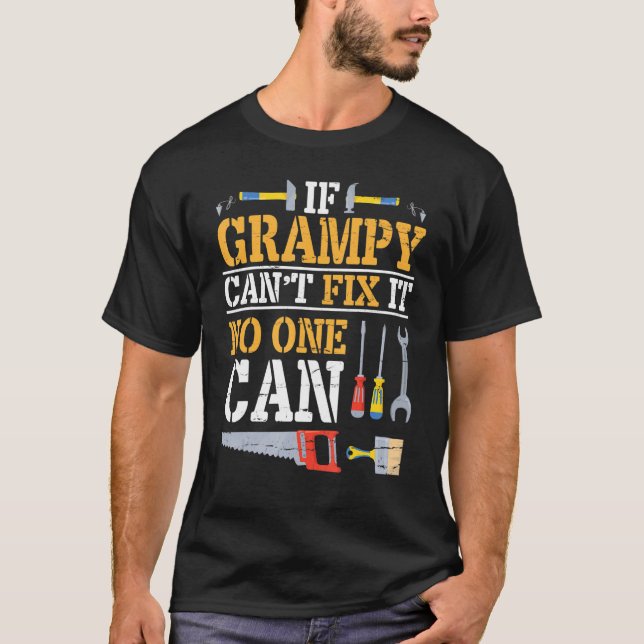 Camiseta Si Grampy no puede arreglarlo, nadie puede alegrar (Anverso)