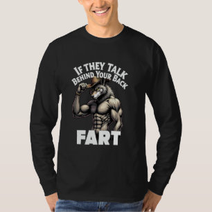 Camiseta Si hablan a tus espaldas Meme de la flatulencia, V