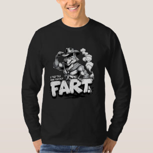 Camiseta Si hablan a tus espaldas,pedo Funny Meme Extrañame