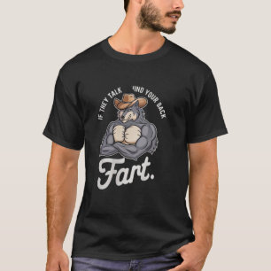 Camiseta Si hablan a tus espaldas, que se fastidien memes d