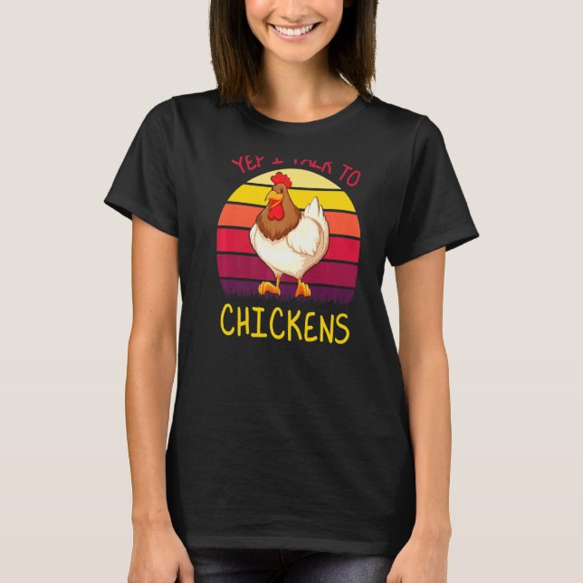 Camiseta Sí, Hablo Con El Agricultor De Citas De Pollos (Anverso)