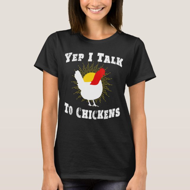 Camiseta Sí, Hablo Con El Agricultor De Pollos (Anverso)