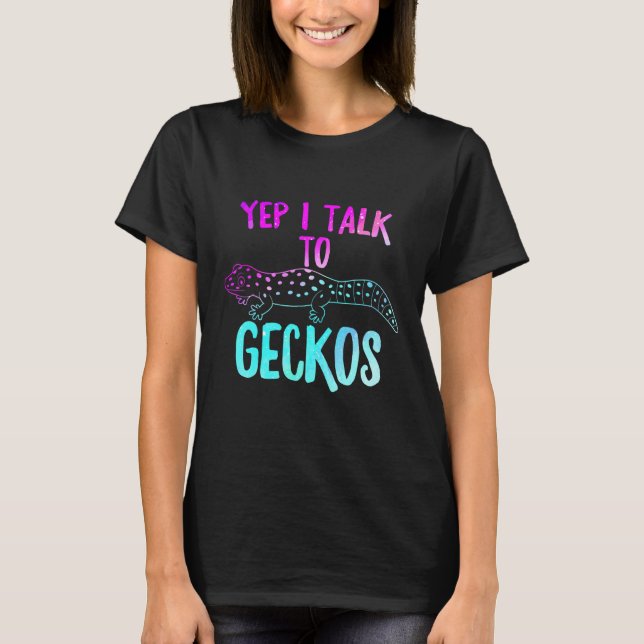 Camiseta Sí, Hablo Con Geckos Reptile Love Lizard Reptile G (Anverso)