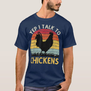 Camiseta Sí, Hablo Con La Granja De Pollos Graciosos De Pol