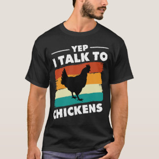 Camiseta Sí, Hablo Con Los Camisas De Pollos Cuidadosos Ata