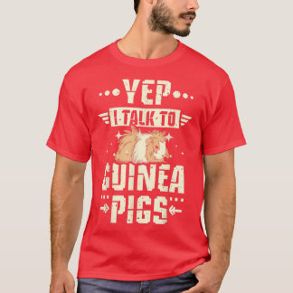Camiseta Sí, hablo con los cerdos de Guinea