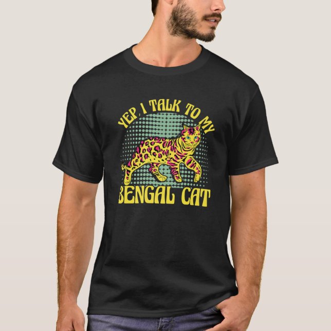 Camiseta Sí, Hablo Con Mi Gato Bengalí (Anverso)