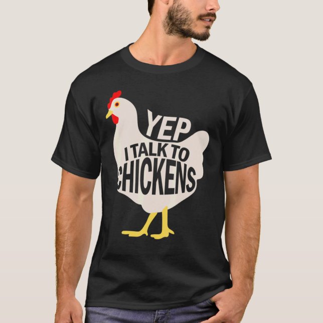 Camiseta Sí, Hablo Con Pollos (Anverso)