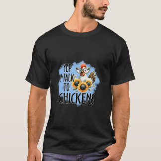 Camiseta Sí, hablo con pollos