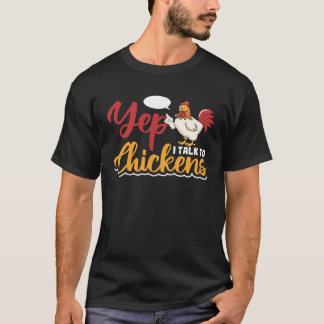 Camiseta Sí, hablo con Pollos