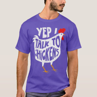 Camiseta Sí, Hablo Con Pollos