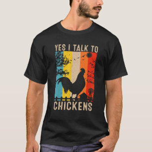 Camiseta Sí, hablo con pollos Avicultura