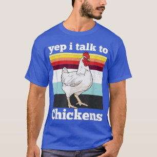 Camiseta Sí, hablo con pollos de la época retro 70 de pollo