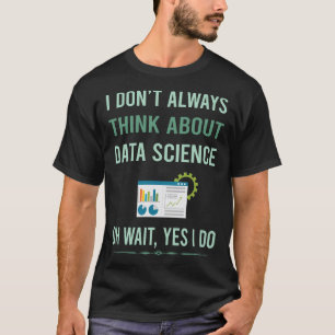 Camiseta Sí, hago ciencia de datos