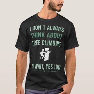 Camiseta Sí, hago escalador de árbol