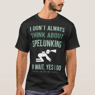 Camiseta Sí Hago Espeleología De Ortografía