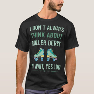 Camiseta Sí, hago patinaje sobre patinaje sobre hielo derby