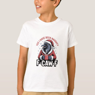 Camiseta Sí, he sido travieso F-Caw-F Divertida Navidad 