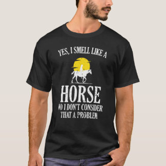 Camiseta Sí, huelo como una chica de caballo Disfruto monta