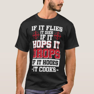 Camiseta Si Huye, Morirá Si Se Huye Si Se Engancha.