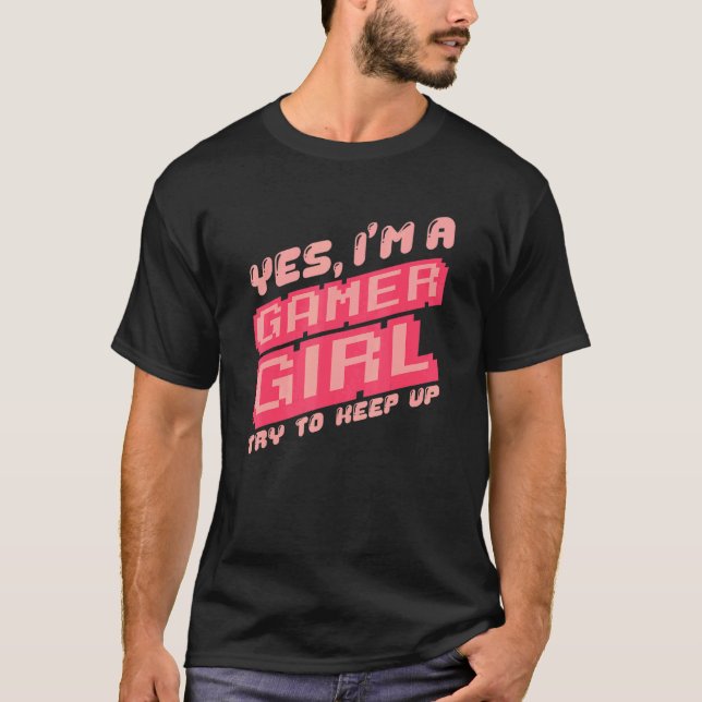 Camiseta Sí Im A Gamer Chica Video Gamer Gif (Anverso)