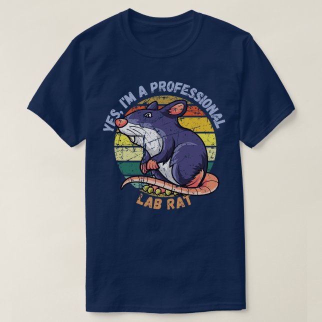 Camiseta Sí Im A Profesional Lab Rat 1 (Diseño del anverso)
