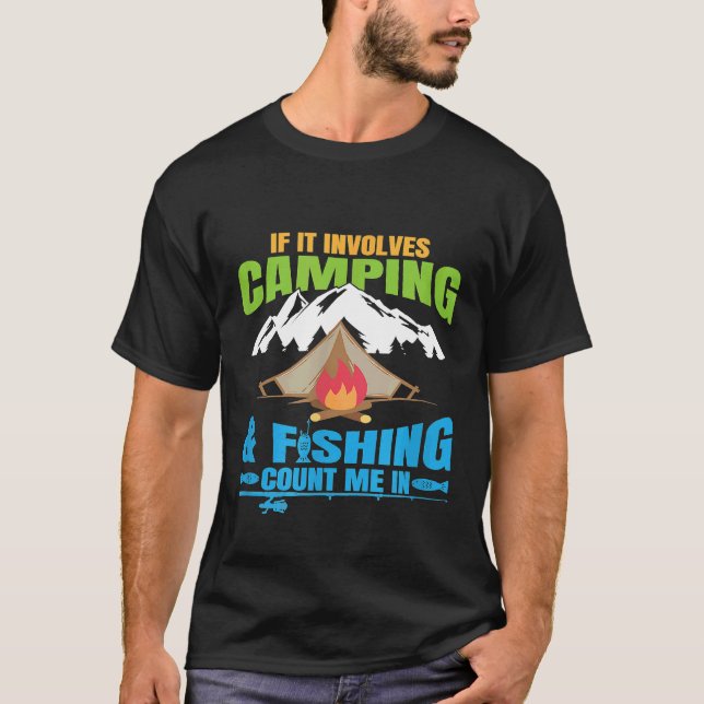 Camiseta Si Implica Acampar Pescar Cuéntame (Anverso)