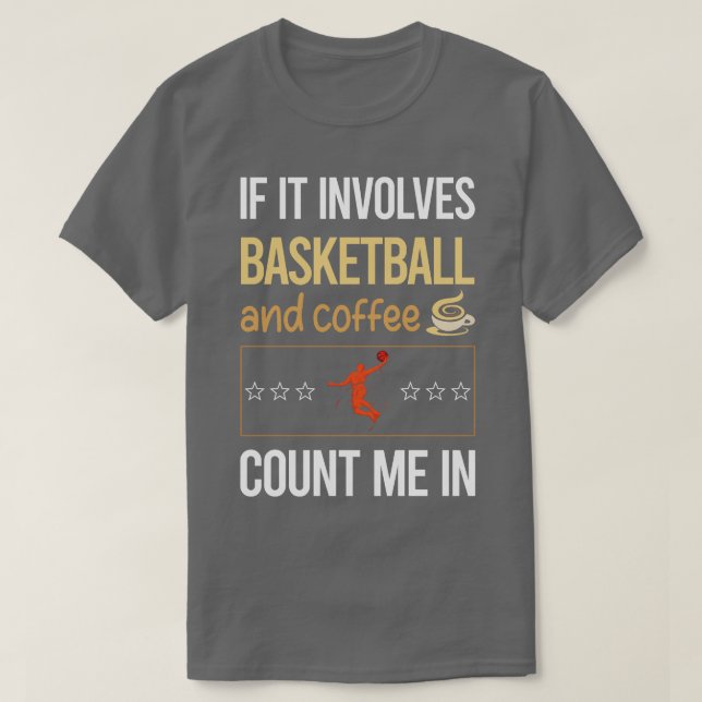 Camiseta Si Implica Café Y Baloncesto (Diseño del anverso)