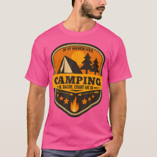 Camiseta Si Implica Camping Bacon, Cuéntame