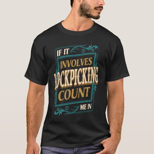Camiseta Si Implica Lockescotar Contar Me Locksmith Hum (Anverso)