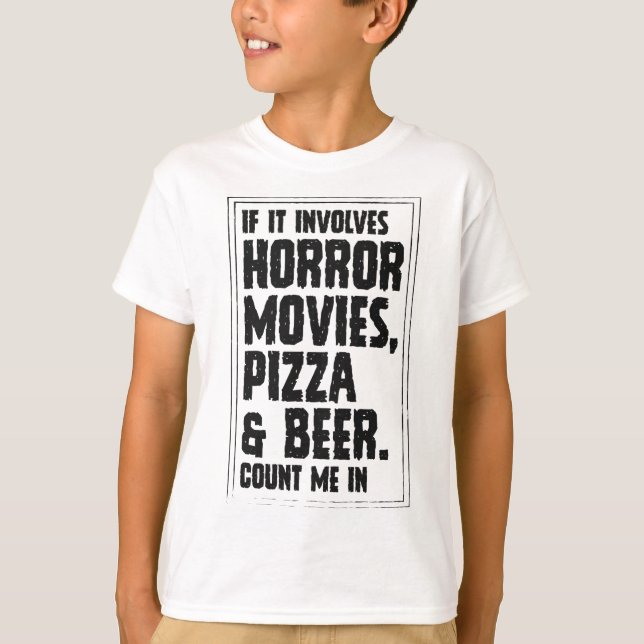 Camiseta Si Implica Películas De Horror Pizza Y Recuento De (Anverso)