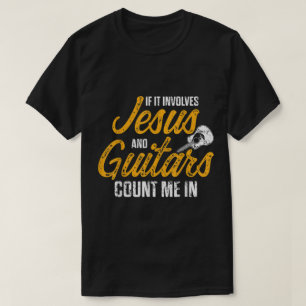 Camiseta Si Involucra a Jesús y Guitarras Cuéntame