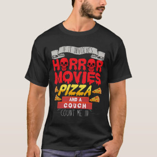 Camiseta Si involucra películas de terror Pizza Couch, conc